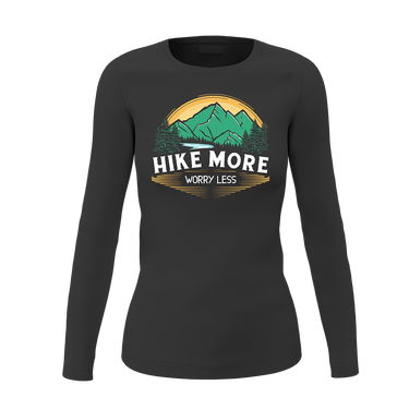 Hike More Worry Less Women Long Sleeve Shirt